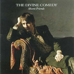 THE DIVINE COMEDY - Absent Friends (2004)