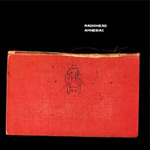 RADIOHEAD - Amnesiac (2001)