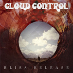 CLOUD CONTROL - Bliss Release (2011)