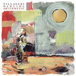 VILLAGERS - Darling Arithmetic (2015)