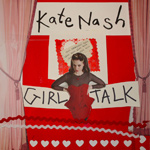 KATE NASH - Girl Talk (2013)