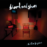 BLOOD RED SHOES - In Time To Voices (2012)