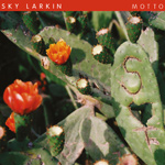 SKY LARKIN - Motto (2013)