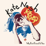 KATE NASH - My Best Friend Is You (2010)