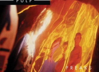 PULP - Freaks (1987)