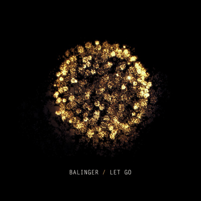 BALINGER - Let Go (2016)