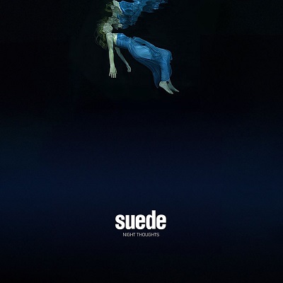 SUEDE - Night Thoughts (2016)