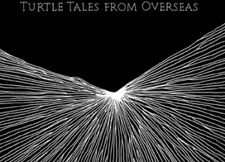 PAMELA HUTE - Turtle Tales From Overseas (2009)