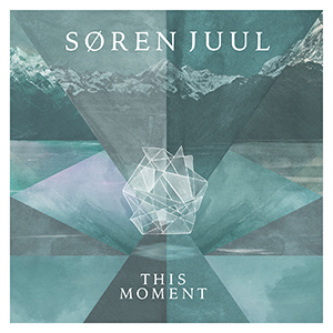 SØREN JUUL - This Moment