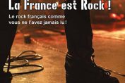 "La France est Rock" par Pascal Pacaly