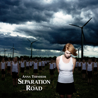 ANNA TERNHEIM - Separation Road (2007)