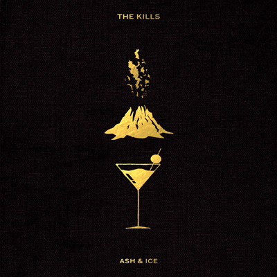 THE KILLS - Ash & Ice (2016)