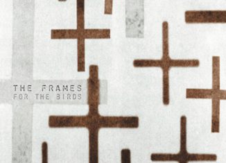 THE FRAMES - For The Birds (2001)