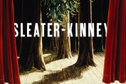 SLEATER-KINNEY - The Woods (2005)