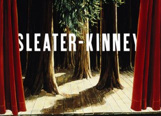 SLEATER-KINNEY - The Woods (2005)