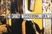 THE DANDY WARHOLS - Come Down (1997)