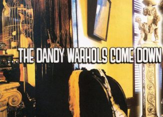 THE DANDY WARHOLS - Come Down (1997)