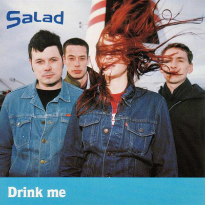 SALAD - Drink Me (1995)