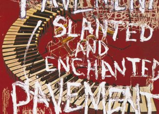 PAVEMENT - Slanted And Enchanted (1992)