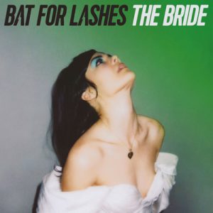 BAT FOR LASHES - The Bride (2016)