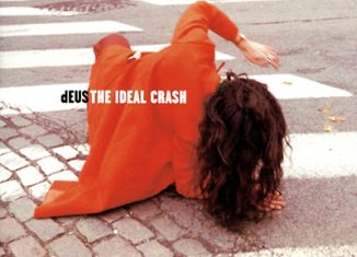 DEUS - The Ideal Crash (1999)