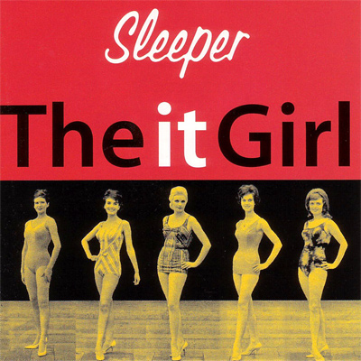 SLEEPER - The It Girl (1996)