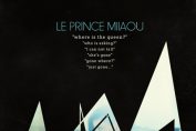 LE PRINCE MIIAOU - Where Is The Queen? (2014)