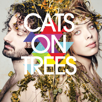 CATS ON TREES - Cats On Trees (2013)