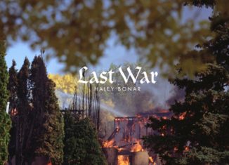 HALEY BONAR - Last War (2014)