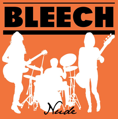 BLEECH - Nude (2013)