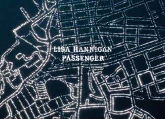 LISA HANNIGAN - Passenger (2011)