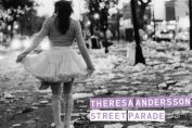 THERESA ANDERSSON - Street Parade (2012)
