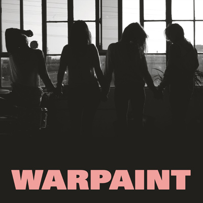 WARPAINT - Heads Up (2016)