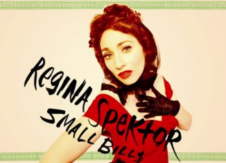 REGINA SPEKTOR - "Small Bill$"