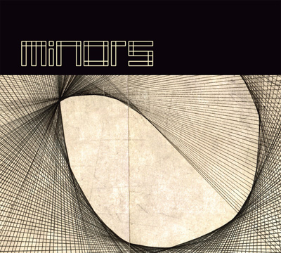MINORS - Ways/Times (2011)
