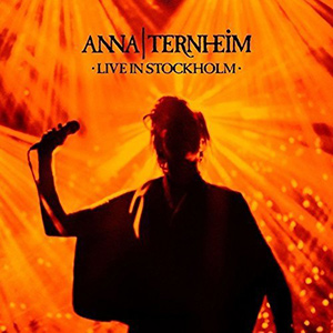 ANNA TERNHEIM - "Live In Stockholm"