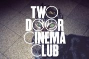 TWO DOOR CINEMA CLUB - Tourist History (2010)