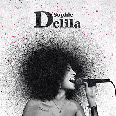 SOPHIE DELILA - Hooked (2008)