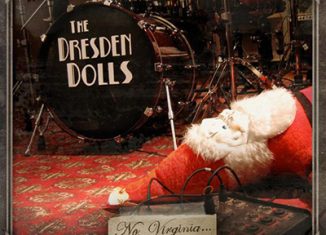 THE DRESDEN DOLLS - No, Virginia... (2008)