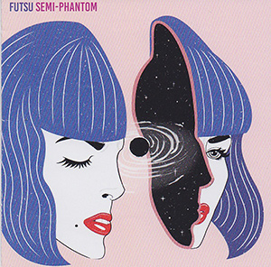FUTSU - "Semi-Phantom"