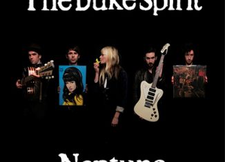 THE DUKE SPIRIT - Neptune (2008)