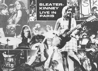 SLEATER-KINNEY - Live In Paris (2017)