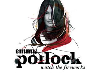 EMMA POLLOCK - Watch The Fireworks (2007)