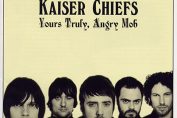 KAISER CHIEFS - Yours Truly, Angry Mob (2007)