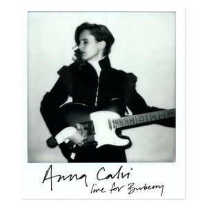 Anna Calvi - "Live For Burberry"