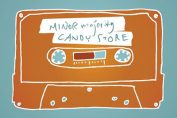 MINOR MAJORITY - Candy Store (2008)