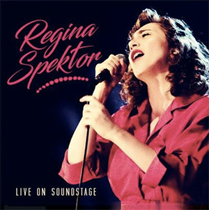 REGINA SPEKTOR - "Live On Soundstage"