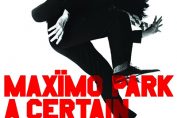 MAXÏMO PARK - A Certain Trigger (2005)