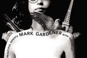 MARK GARDENER - These Beautiful Ghosts (2005)