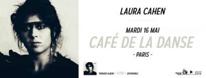 LAURA CAHEN @ Café de la Danse